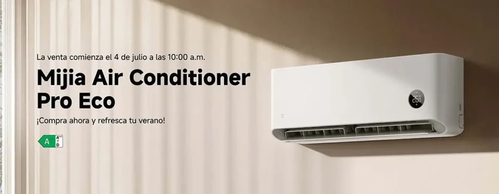 Banner promocional del aire acondicionado Xiaomi Mijia Air Conditioner Pro Eco. El texto anuncia: "La venta comienza el 4 de julio a las 10:00 a.m. ¡Compra ahora y refresca tu verano!". También se muestra la etiqueta de eficiencia energética A.