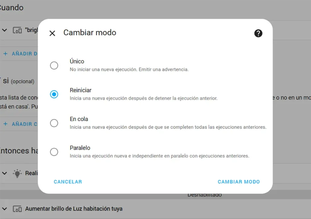 Seleccionando el modo de ejecución 'Reiniciar' en la configuración de una automatización de Home Assistant para garantizar un control fluido y en tiempo real de los dispositivos.
