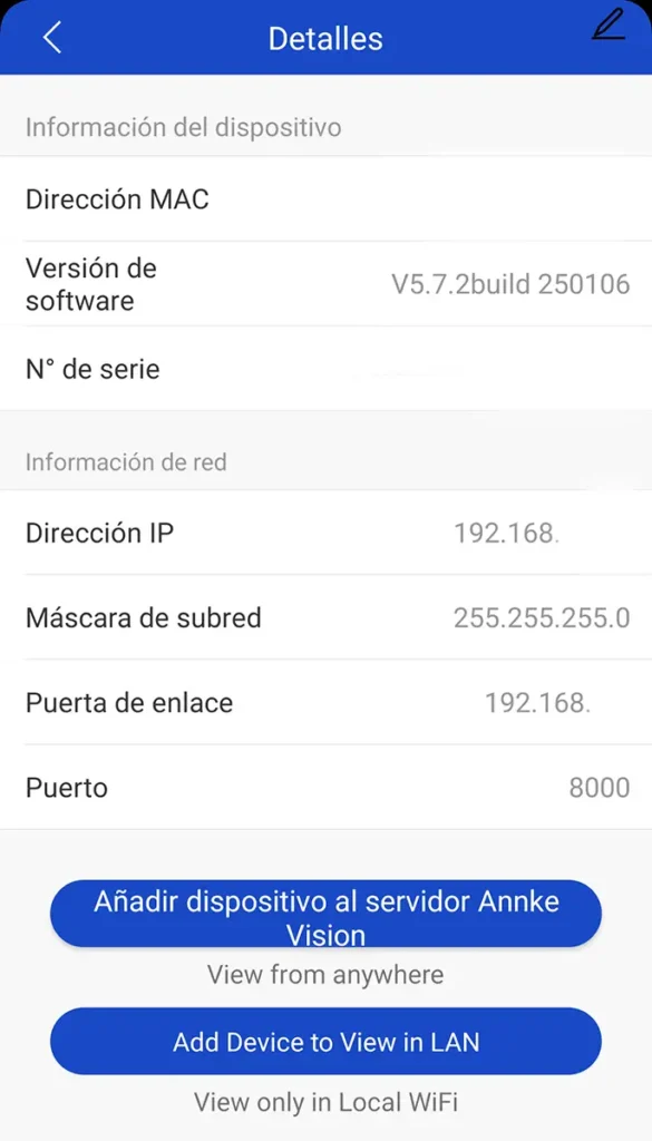 Captura de pantalla de la aplicación ANNKE Vision mostrando los detalles de red de una cámara IP y las dos opciones para añadirla: al servidor Annke Vision para acceso remoto o solo a la red local (LAN).
