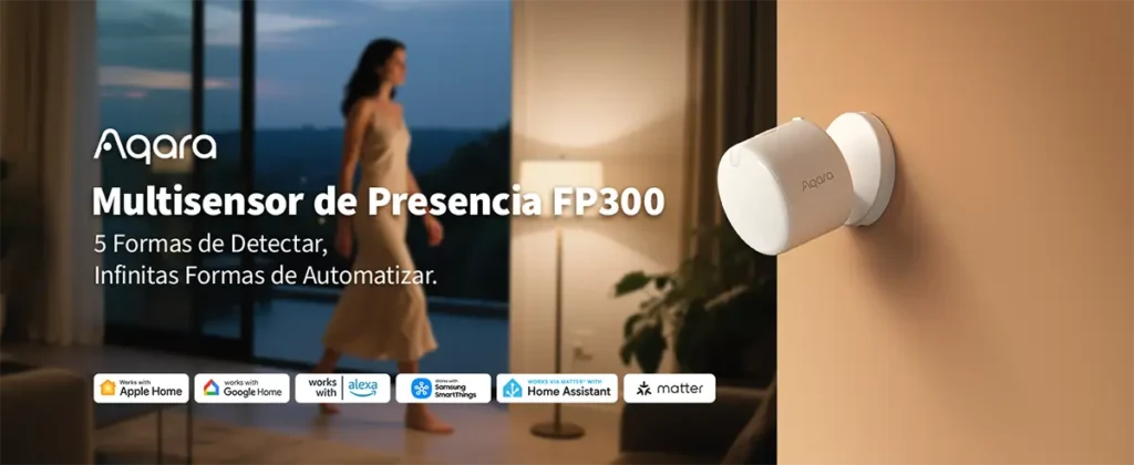 Banner del Multisensor de Presencia Aqara FP300 con los logos de Matter, Apple Home, Google Home y Alexa, mostrando su uso para la automatización del hogar inteligente.