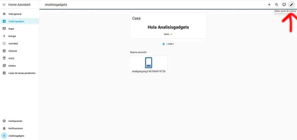 Panel principal de Home Assistant con el botón de editar panel de control señalado para añadir el precio de la luz de PVPC Next.